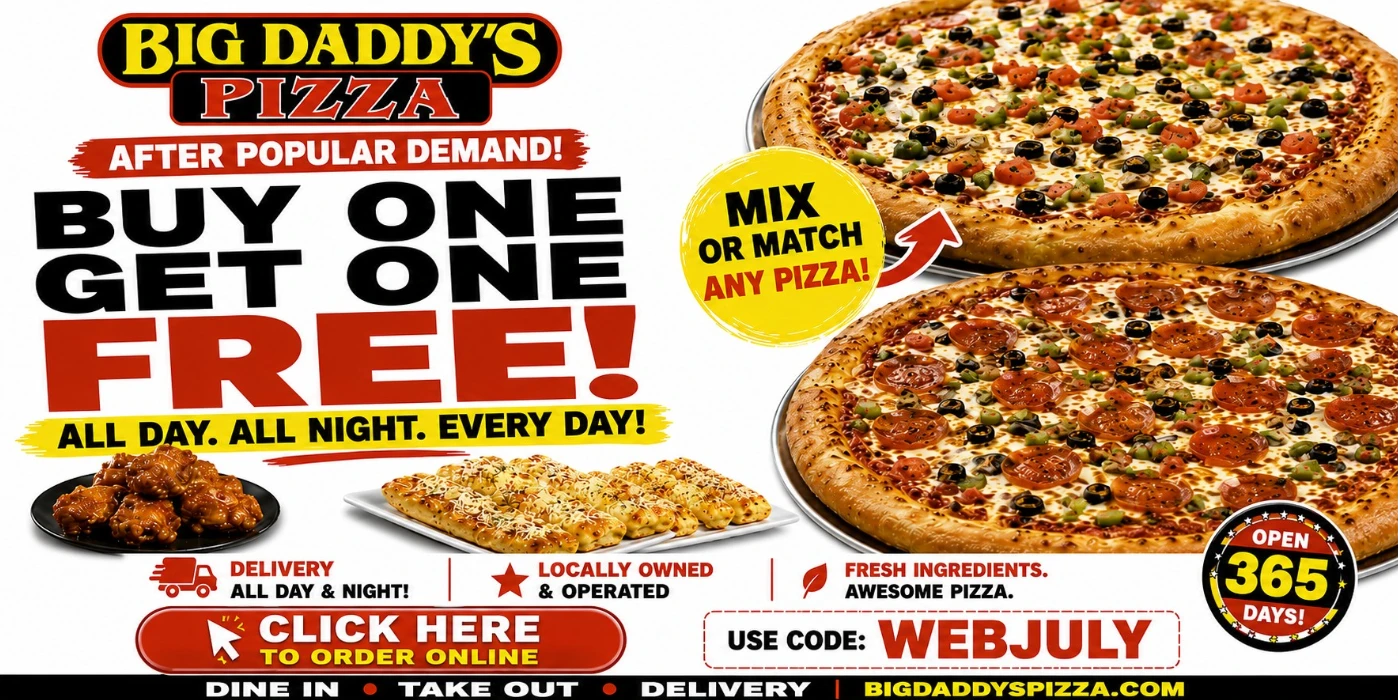 Promotional advertisement for Big Daddy's Pizza